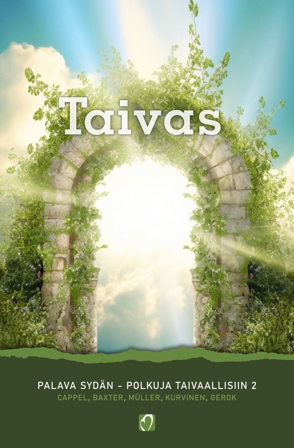 Valokuva kirjasta Outi Cappel / Richard Baxter / Heinrich Müller / Pietari Kurvinen / Karl Gerok Taivas, kuuluu tuoteryhmään Uskonto raamatut.