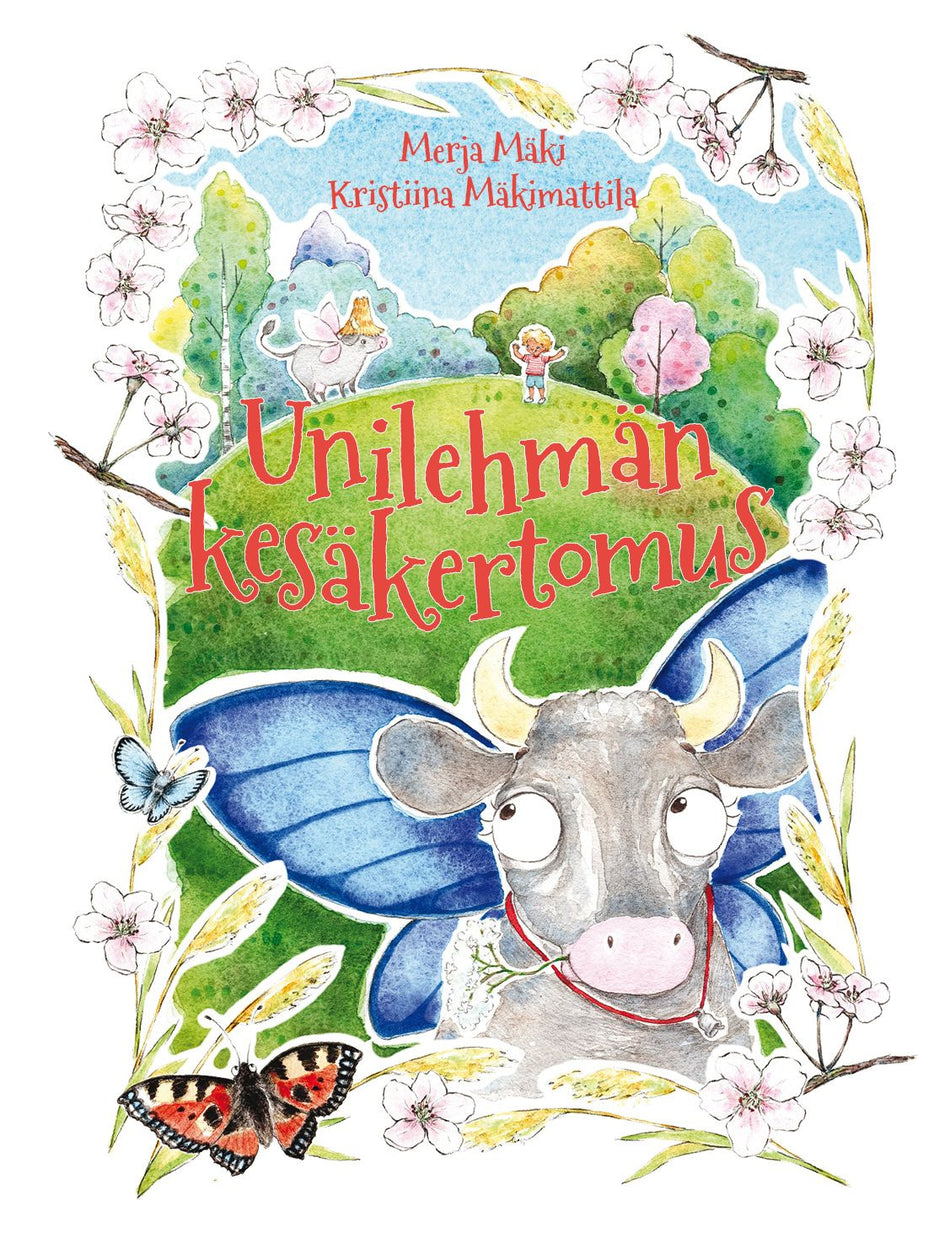 Valokuva kirjasta Merja Mäki Unilehmän kesäkertomus, kuuluu tuoteryhmään Lasten kuvakirjat.