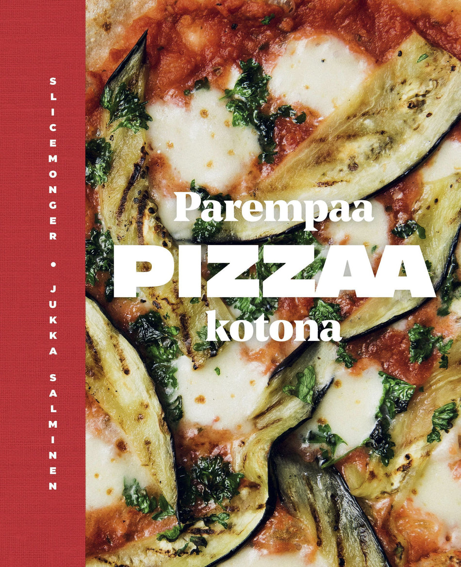 Valokuva kirjasta Jukka Salminen Parempaa pizzaa kotona, kuuluu tuoteryhmään Keittokirjat sisustus.