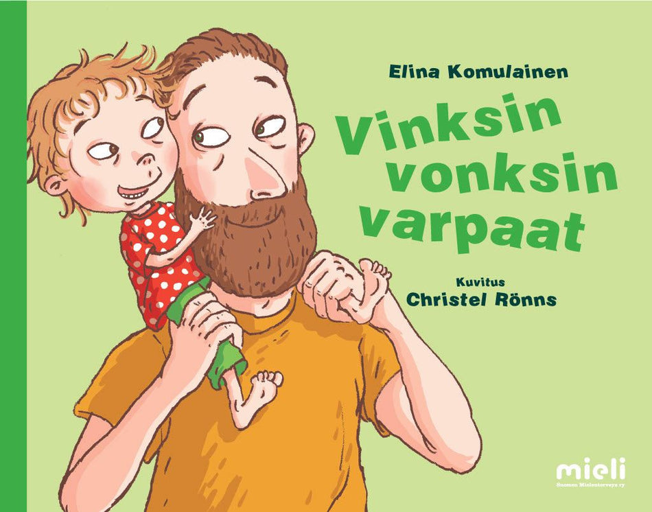 Valokuva kirjasta Elina Komulainen / Arja Taipale Vinksin vonksin varpaat, kuuluu tuoteryhmään Lasten kuvakirjat.