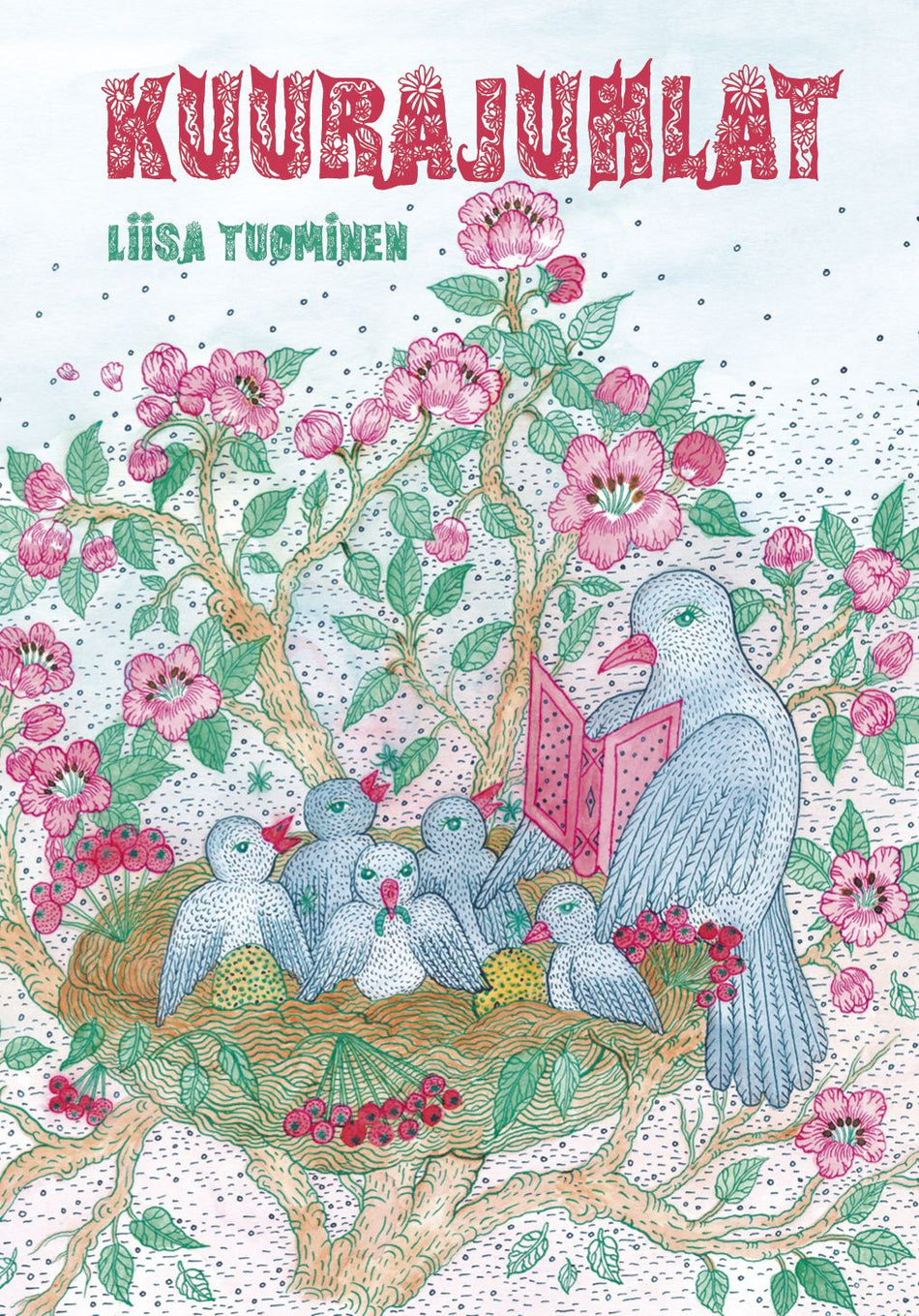 Valokuva kirjasta Liisa Tuominen Kuurajuhlat, kuuluu tuoteryhmään Lasten kuvakirjat.
