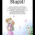 Tuotteen Stupid Girl pikkukuva 2