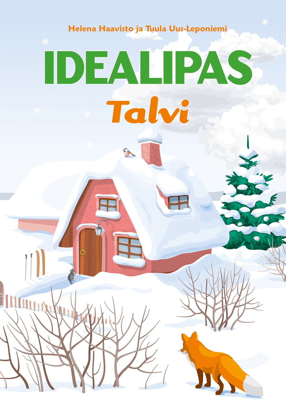 Valokuva kirjasta Helena Haavisto / Tuula Uus-Leponiemi Idealipas - Talvi, kuuluu tuoteryhmään E-kirjat tieto.