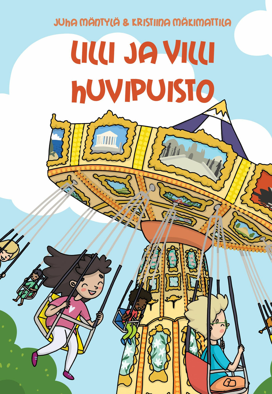 Valokuva kirjasta Juha Mäntylä Lilli ja villi huvipuisto, kuuluu tuoteryhmään Lasten romaanit lorut ja runot.