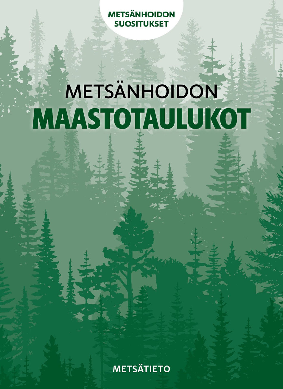 Valokuva kirjasta  Metsänhoidon maastotaulukot, kuuluu tuoteryhmään Luonto.