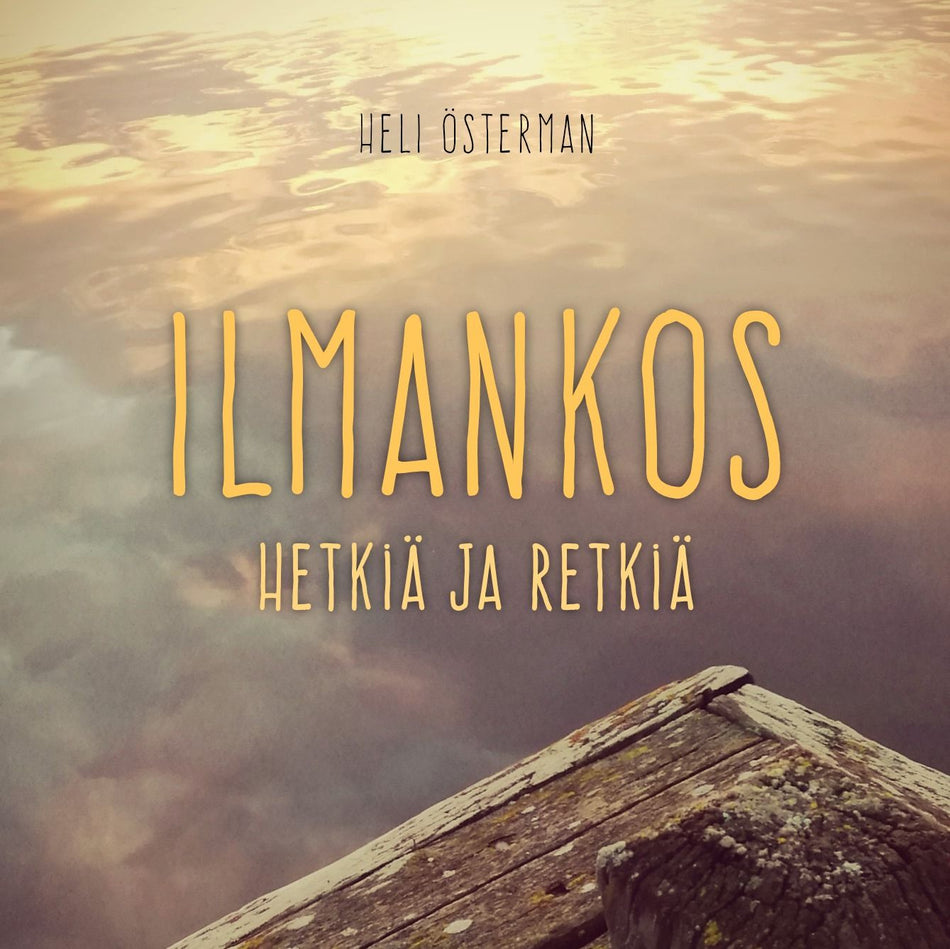 Valokuva kirjasta Heli Österman Ilmankos, kuuluu tuoteryhmään Runot.