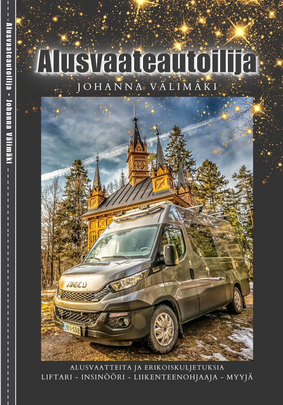 Valokuva kirjasta Johanna Välimäki Alusvaateautoilija, kuuluu tuoteryhmään Muut kaunokirjat.