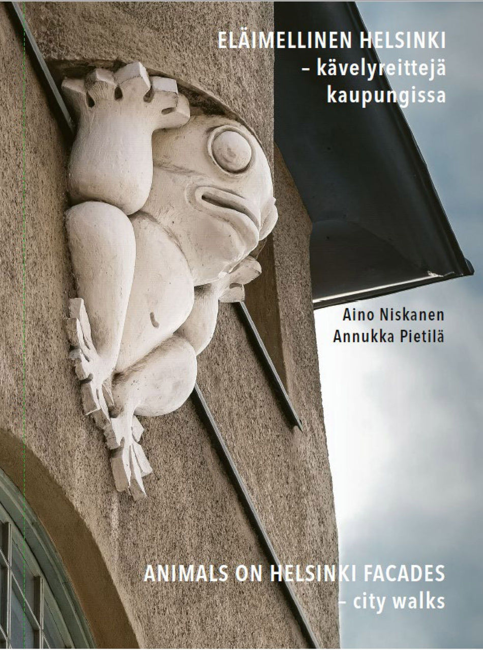 Valokuva kirjasta Aino Niskanen Eläimellinen Helsinki - kävelyreittejä kaupungissa - Animals on Helsinki Facades - city walks, kuuluu tuoteryhmään Taiteet.