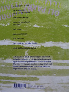 Oli pakko ruveta juomaan