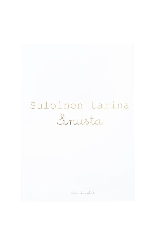 Valokuva kirjasta Elina Linnolahti Suloinen tarina sinusta, kuuluu tuoteryhmään Muut tietokirjat.