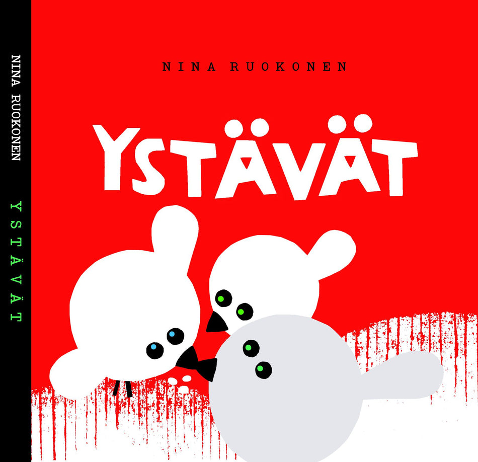 Valokuva kirjasta Nina Ruokonen Ystävät, kuuluu tuoteryhmään Lasten kuvakirjat.