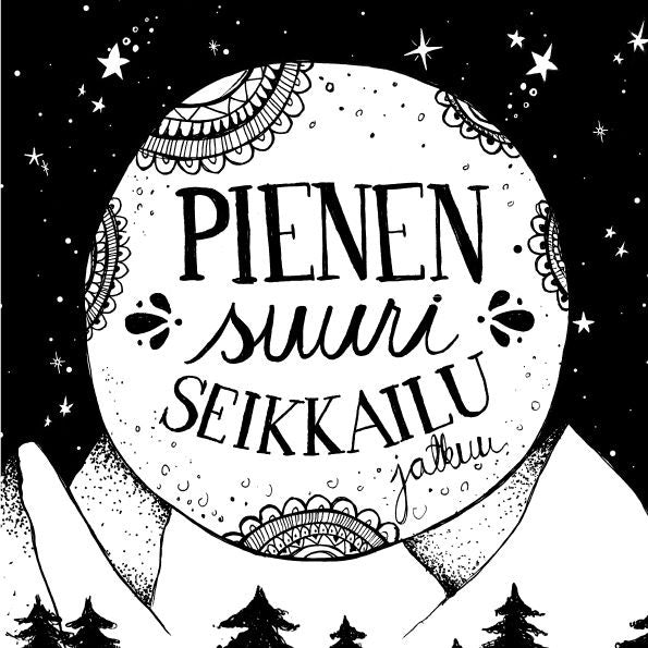 Valokuva kirjasta Sanna Sillanpää Pienen suuri seikkailu jatkuu, kuuluu tuoteryhmään Muut tietokirjat.