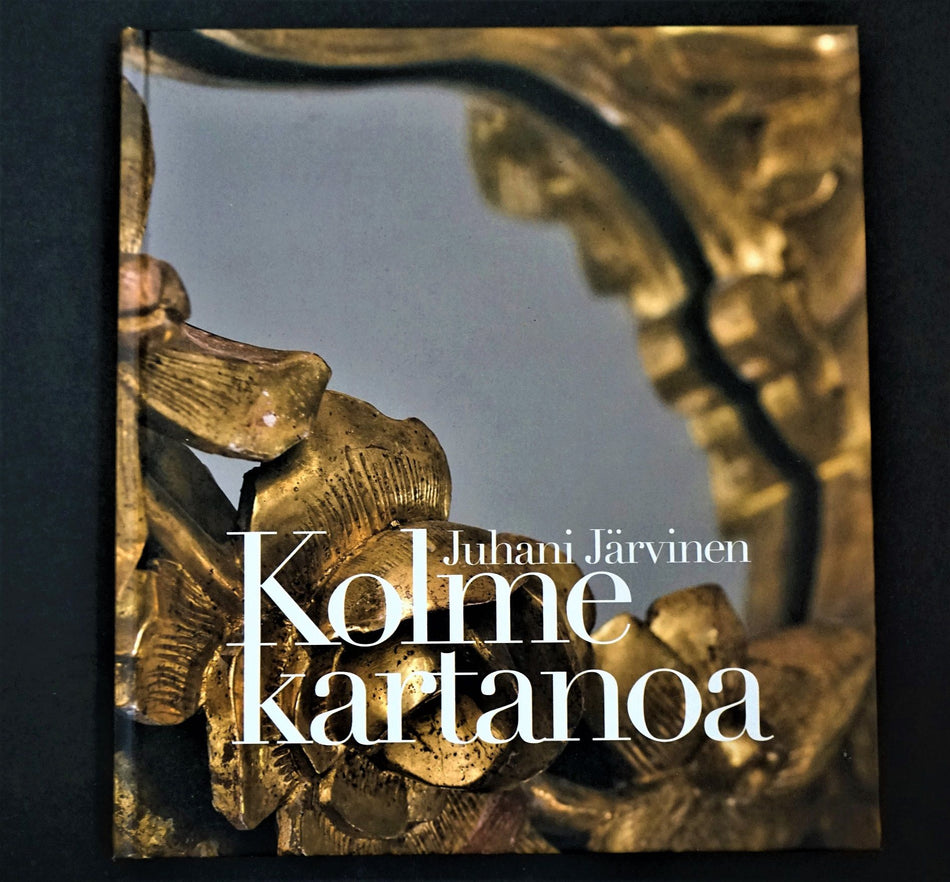 Valokuva kirjasta Juhani Järvinen Kolme kartanoa, kuuluu tuoteryhmään Historia.