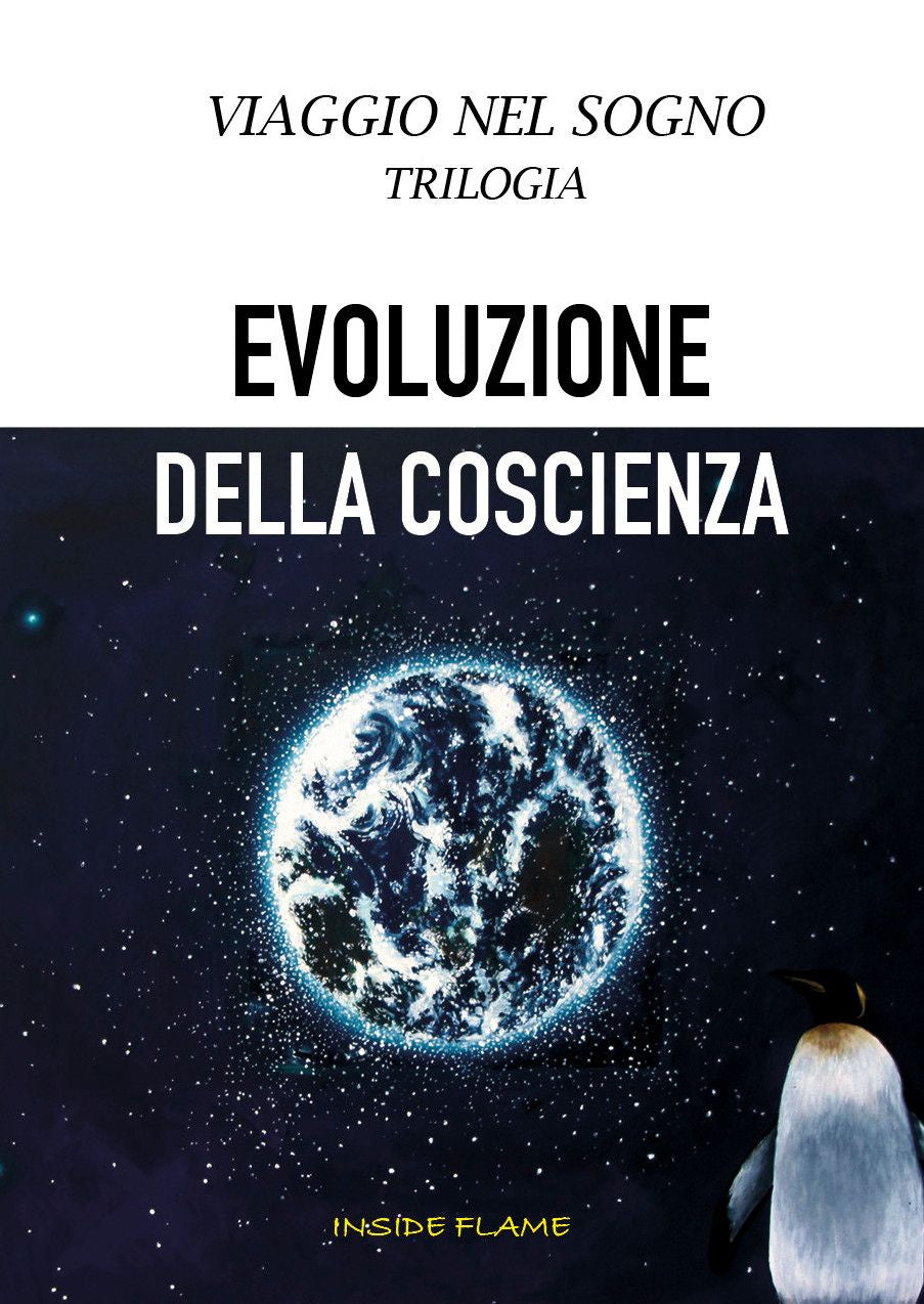Valokuva kirjasta Inside Flame Evoluzione della Coscienza, kuuluu tuoteryhmään Fantasiakirjat.