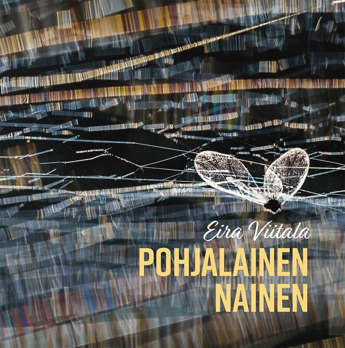 Valokuva kirjasta Viitala Eira Pohjalainen nainen, kuuluu tuoteryhmään Runot.