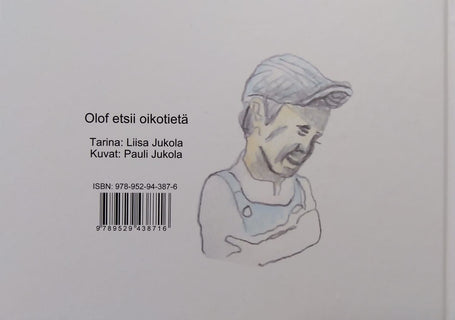 Olof etsii oikotietä