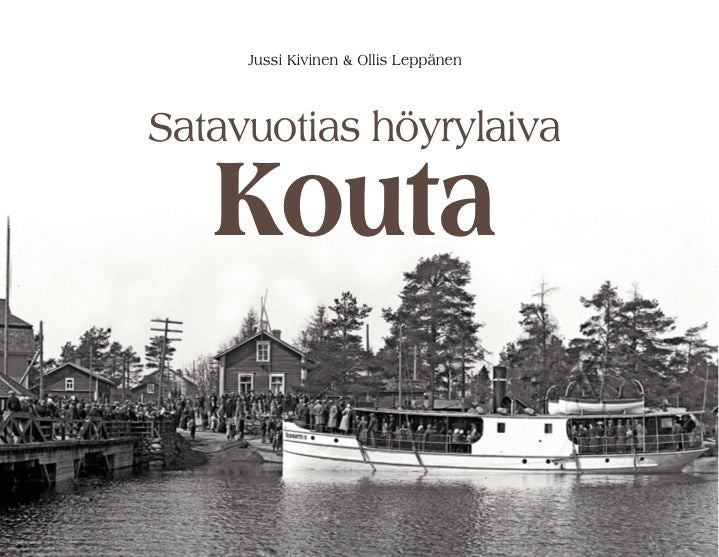 Valokuva kirjasta Jussi Kivinen / Ollis Leppänen Satavuotias höyrylaiva Kouta, kuuluu tuoteryhmään Historia.