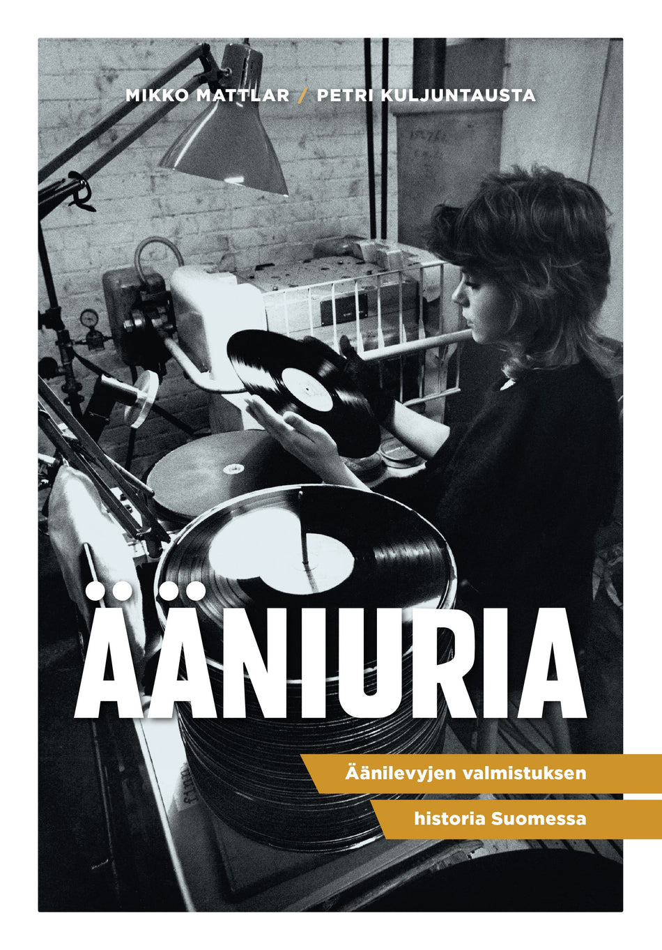 Valokuva kirjasta Mikko Mattlar / Petri Kuljuntausta Ääniuria, kuuluu tuoteryhmään Musiikki.