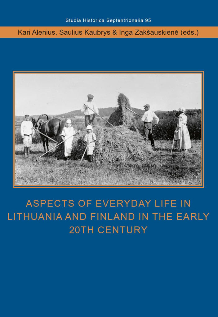 Aspects of Everyday Life in Lithuania and Finland in the Early 20th Ce ...