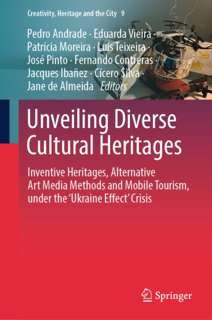 Valokuva kirjasta  Unveiling Diverse Cultural Heritages, kuuluu tuoteryhmään Muut ulkomaiset kirjat.