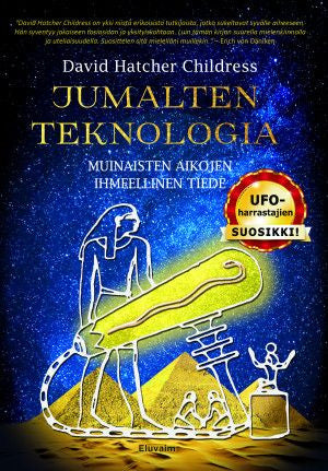Valokuva kirjasta David Hatcher Childress Jumalten teknologia, kuuluu tuoteryhmään Psykologia filosofia.