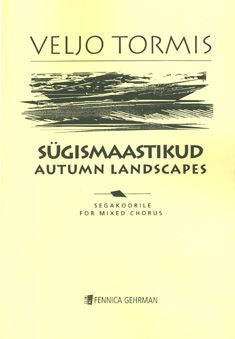 Valokuva kirjasta  Sügismaastikud - Autumn Landscapes - Mixed choir, kuuluu tuoteryhmään Musiikki.
