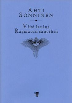 Valokuva kirjasta  Viisi laulua Raamatun sanoihin, kuuluu tuoteryhmään Musiikki.