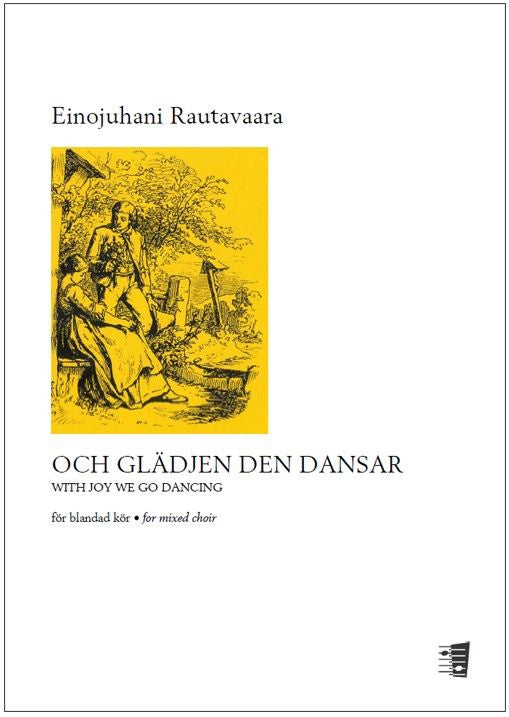 Valokuva kirjasta  Och glädjen den dansar / With Joy We Go Dancing - Mixed choir, kuuluu tuoteryhmään Musiikki.