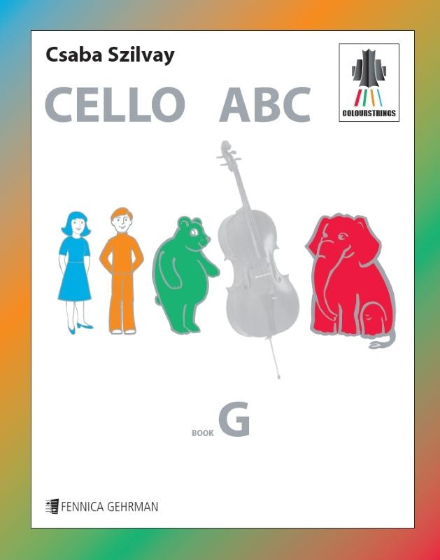 Valokuva kirjasta Csaba Szilvay Colourstrings Cello ABC: Book G, kuuluu tuoteryhmään Musiikki.