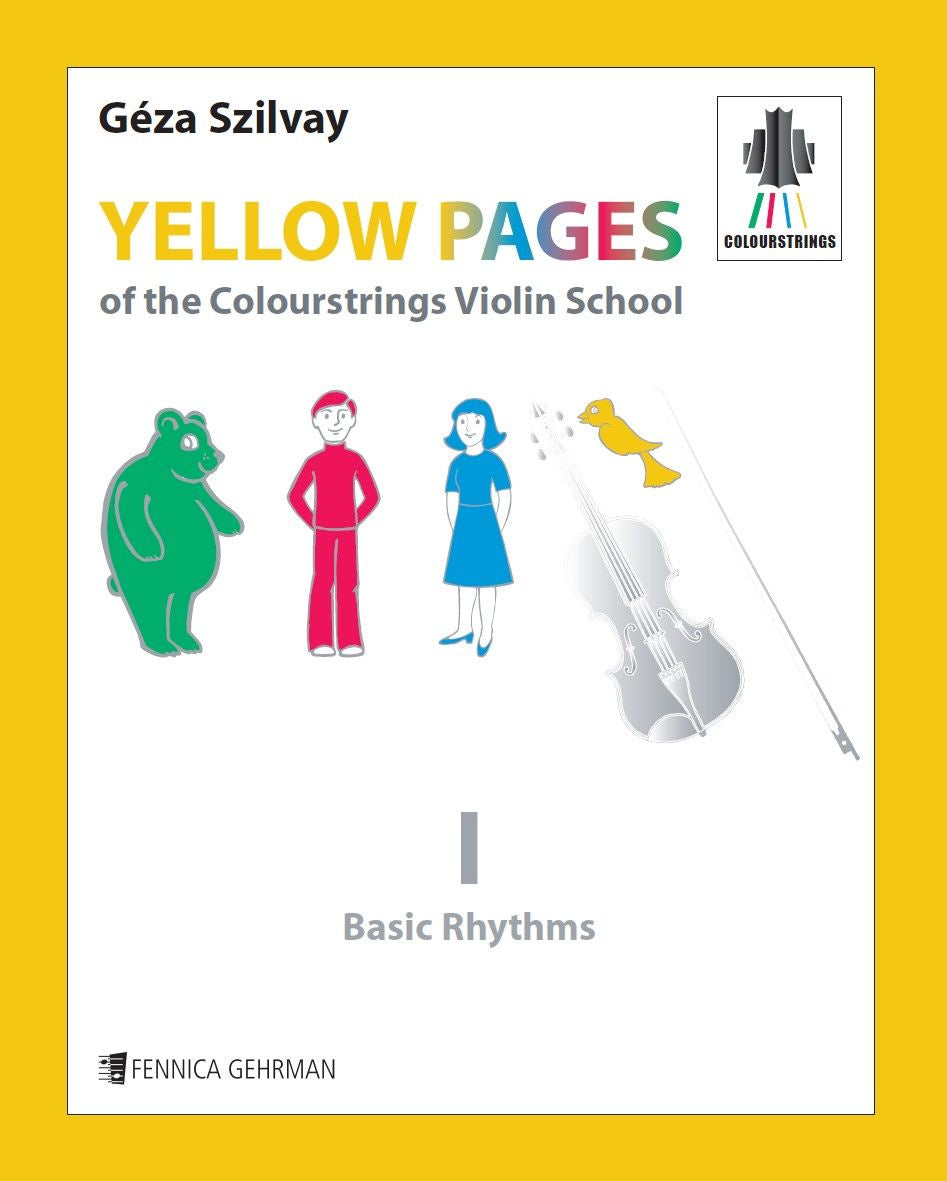 Valokuva kirjasta Géza Szilvay Yellow Pages of the Colourstrings Violin School - Book I, kuuluu tuoteryhmään Musiikki.