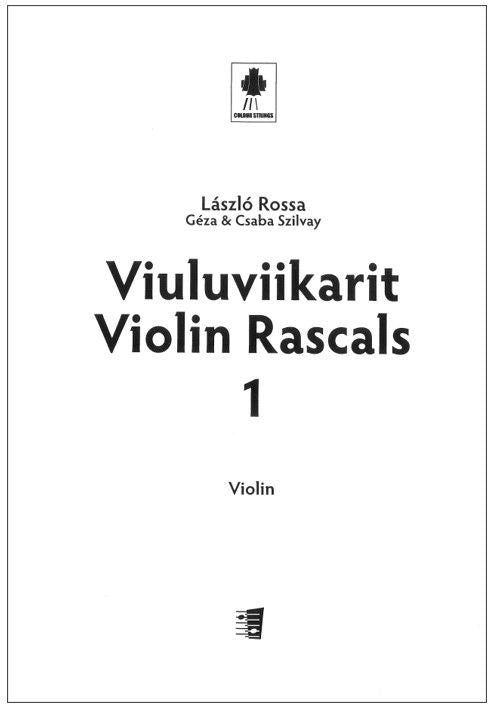 Valokuva kirjasta Géza Szilvay / Csaba Szilvay Violin Rascals  1 - Violin part, kuuluu tuoteryhmään Musiikki.