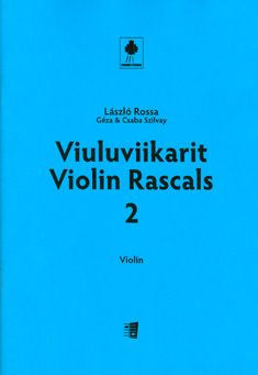 Valokuva kirjasta Géza Szilvay / Csaba Szilvay Violin Rascals 2 - Violin part, kuuluu tuoteryhmään Musiikki.