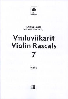Valokuva kirjasta Géza Szilvay / Csaba Szilvay Violin Rascals 7 - Violin part, kuuluu tuoteryhmään Musiikki.