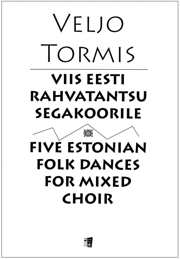 Valokuva kirjasta  Viis eesti rahvatantsu segakoorile / Five Estonian Folk Dances for mixed choir, kuuluu tuoteryhmään Musiikki.
