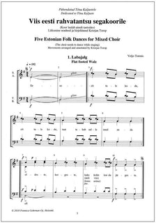 Viis eesti rahvatantsu segakoorile / Five Estonian Folk Dances for mixed choir