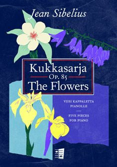 Valokuva kirjasta  Kukkasarja / The Flowers Op. 85 - Piano, kuuluu tuoteryhmään Musiikki.