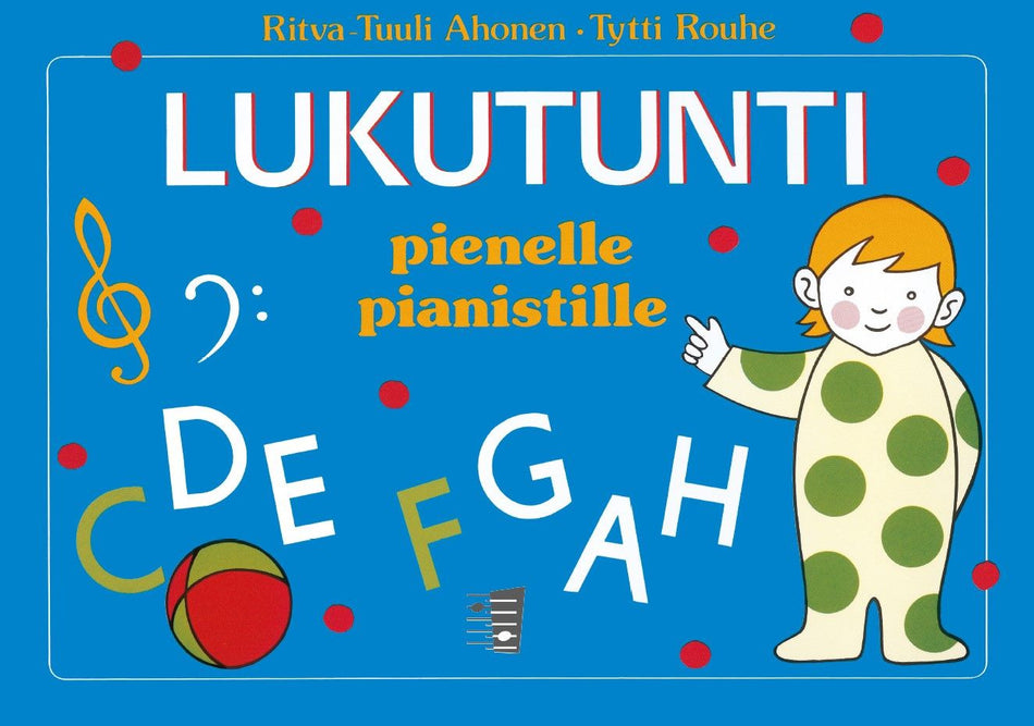 Valokuva kirjasta Ritva-Tuuli Ahonen / Tytti Rouhe Lukutunti pienelle pianistille, kuuluu tuoteryhmään Musiikki.