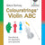 Tuotteen Colourstrings Violin ABC: Handbook for Teachers and Parents pikkukuva 1