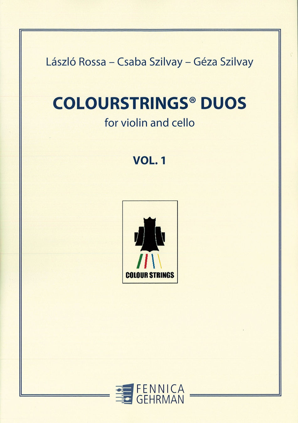 Valokuva kirjasta  Colourstrings Duos for Violin and Cello, Vol. 1 - Playing score, kuuluu tuoteryhmään Musiikki.