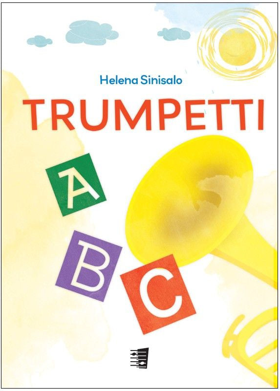 Valokuva kirjasta Helena Sinisalo Trumpetti ABC, kuuluu tuoteryhmään Musiikki.