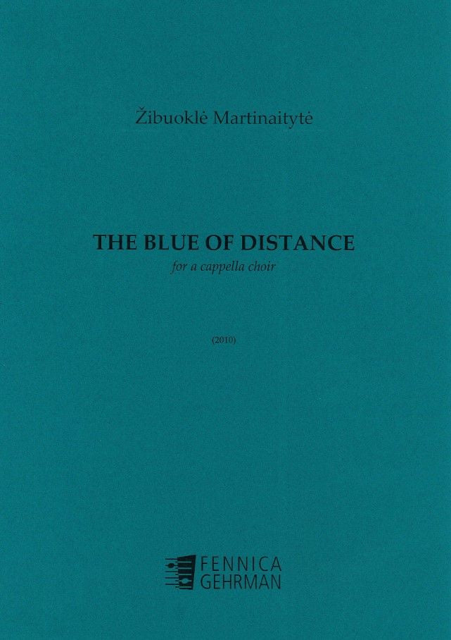 Valokuva kirjasta  Blue of Distance for mixed choir, The, kuuluu tuoteryhmään Musiikki.