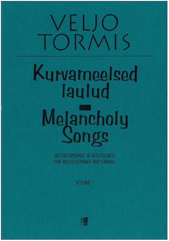 Valokuva kirjasta  Kurvameelsed laulud (Melancholy Songs)  for mezzo-soprano and strings - Score &amp; parts, kuuluu tuoteryhmään Musiikki.