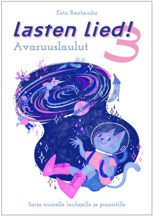 Valokuva kirjasta Marjukka Eskelinen / Saara-Maija Strandman Lasten lied! 3 - Avaruuslaulut, kuuluu tuoteryhmään Musiikki.