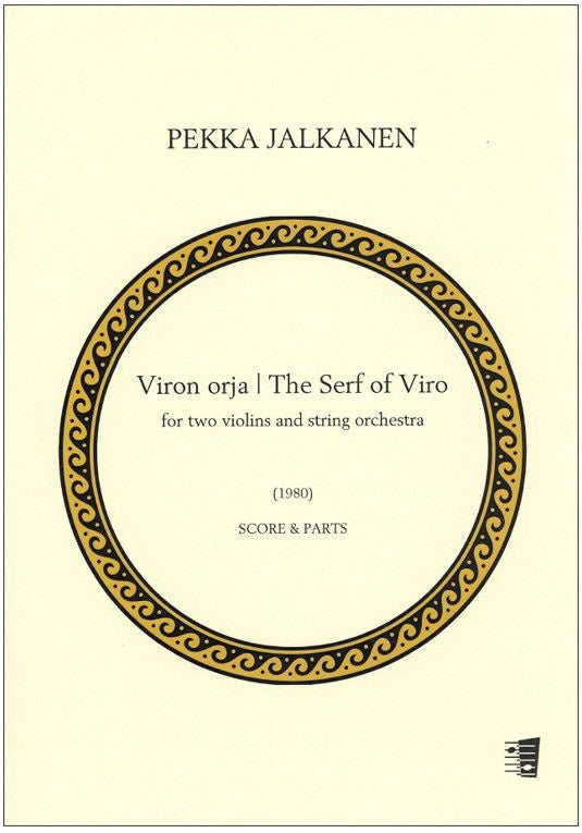 Valokuva kirjasta  Viron orja (The Serf of Viro) for two violins and string orchestra - Score &amp; parts, kuuluu tuoteryhmään Musiikki.