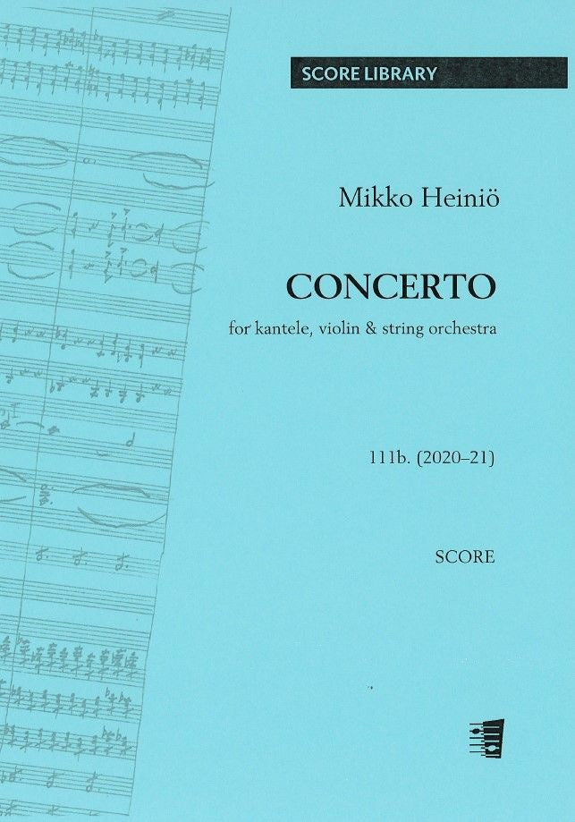 Valokuva kirjasta  Concerto for kantele, violin and string orchestra - Study score, kuuluu tuoteryhmään Musiikki.