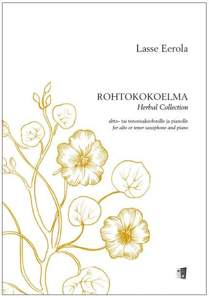 Valokuva kirjasta  Rohtokokoelma (Herbal collection) for alto or tenor saxophone and piano, kuuluu tuoteryhmään Musiikki.
