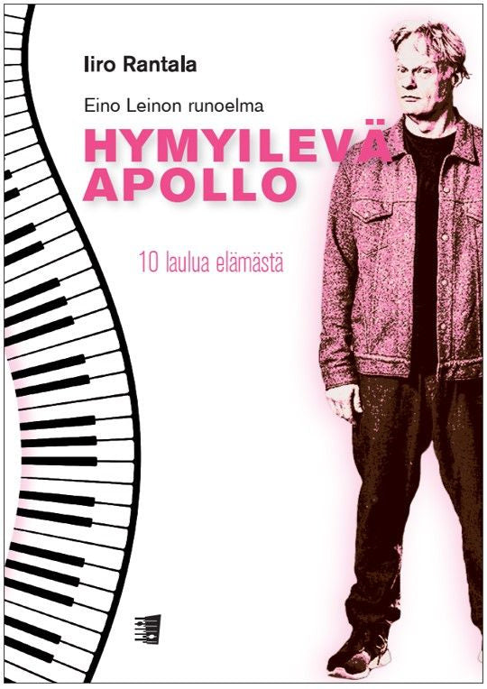 Valokuva kirjasta  Eino Leinon runoelma Hymyilevä Apollo, kuuluu tuoteryhmään Musiikki.