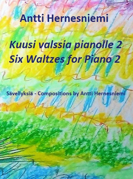 Valokuva kirjasta  Kuusi valssia pianolle 2, kuuluu tuoteryhmään Musiikki.