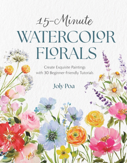 Valokuva kirjasta Joly Poa 15-Minute Watercolor Florals, kuuluu tuoteryhmään Ulk taide musiikki.