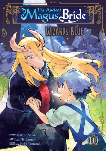 Ancient Magus' Bride: Wizard's Blue Vol. 10, The - Makoto Sanda ...